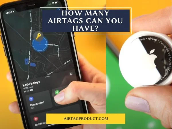 how many airtag can have